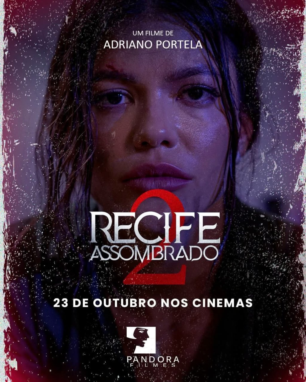 Recife Assombrado 2 - A Maldição de Branca Dias